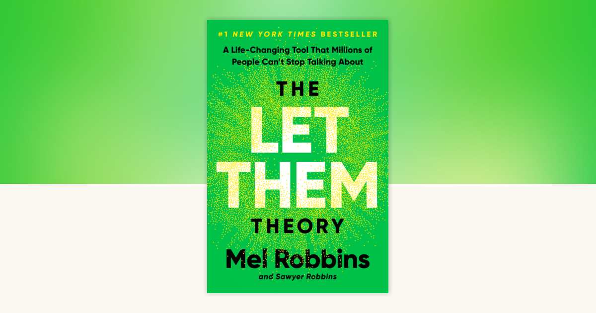The Let Them Theory